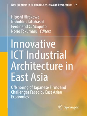 cover image of Innovative ICT Industrial Architecture in East Asia